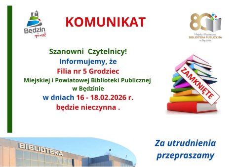 Komunikat dot. pracy Filii nr 5 - Grodziec